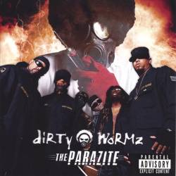 Dirty Wormz : The Parazite